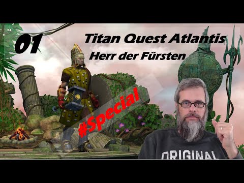 Titan Quest AE 2022 Atlantis [dt./german] #01 - Herr der Fürsten