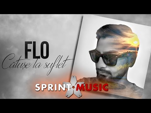 Flo - Catuse la Suflet | Single Oficial