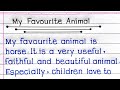 Essay On My Favourite Animal My Favourite Animal Essay In English My Favourite Animal