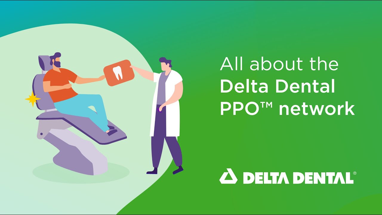 What does Delta Dental PPO mean? Tipseri