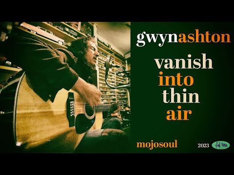 Gwyn Ashton - Vanish Into Thin Air - official Fab Tone Records video