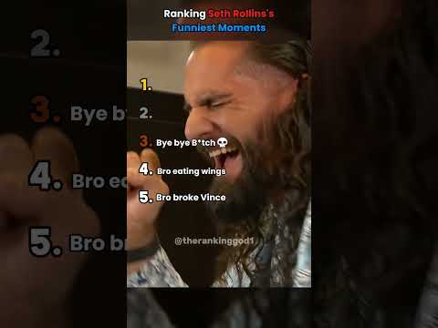 Ranking Seth Rollins's Funniest Moments