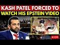 Kash Patel LIVE Epstein Video Played In Congressional Hearing Patel EXPLODES Trump News LIVE
