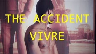 THE ACCIDENT - 
