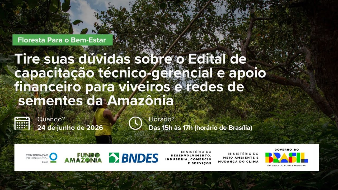 Edital de Apoio à Capacitação Técnico-Gerencial e de Melhorias para Viveiros e Redes de  Sementes