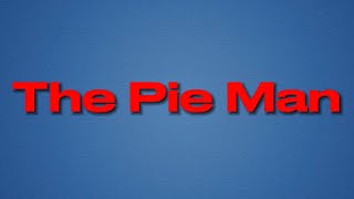 The Pie Man (official trailer) 2024