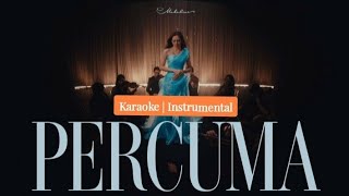 Download lagu Mahalini - Percuma  [Karaoke | Instrumental | DiditPopThology Version] 🎧 mp3