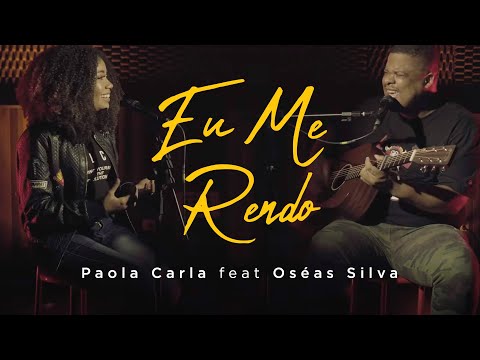 Eu Me Rendo | Paola Carla Feat: Oséas Silva | Cover Marcelo Aguiar Renascer Praise