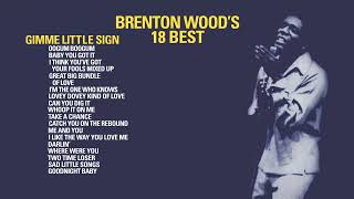 Brenton Wood - Gimme Little Sign (Official Visualizer) - from 18 BEST