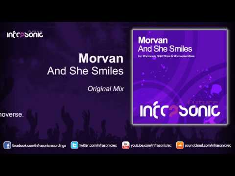 Morvan - And She Smiles (Original Mix)