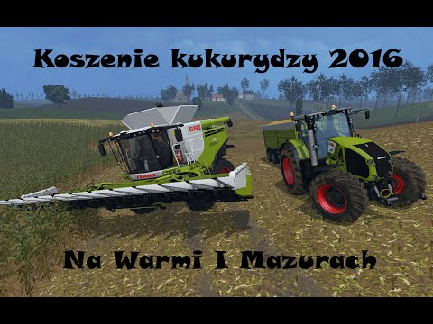 Warmia i Mazury _Ls 15 s.1#2 Koszenie kukurydzy 2016