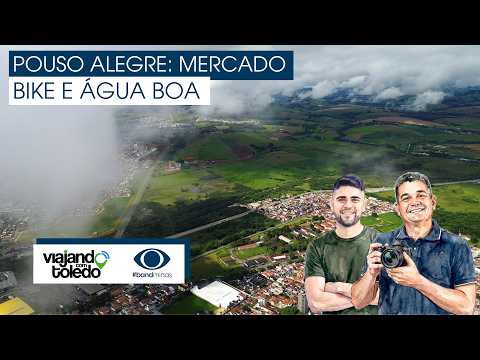 Pouso Alegre: mercado, bike e água boa no Sul de Minas!