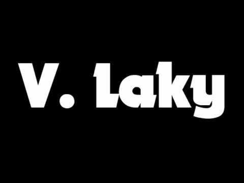 download lagu mp3 mp4 V Laky, download lagu V Laky gratis, unduh video klip V Laky