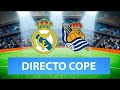 (SOLO AUDIO) Directo del Real Madrid 1-1 Real Sociead en Tiempo de Juego COPE