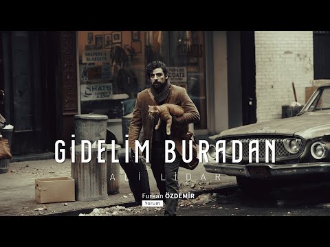 Ali Lidar - Gidelim Buradan “Her şeye sıfırdan başlanabilecek bir yerlere gidelim.”