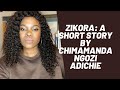 Zikora A Short Story