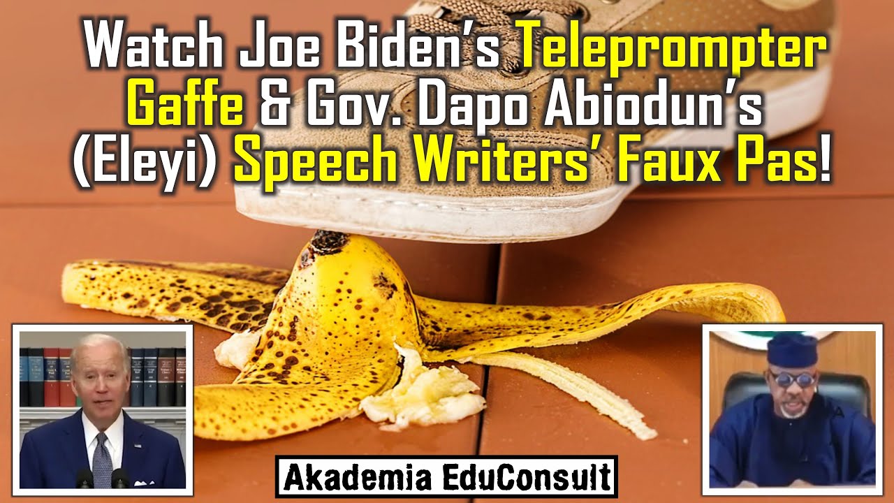 Watch Joe Biden's Teleprompter Gaffe & Gov. Dapo Abiodun's (Eleyi) Speech Writers' Faux Pas