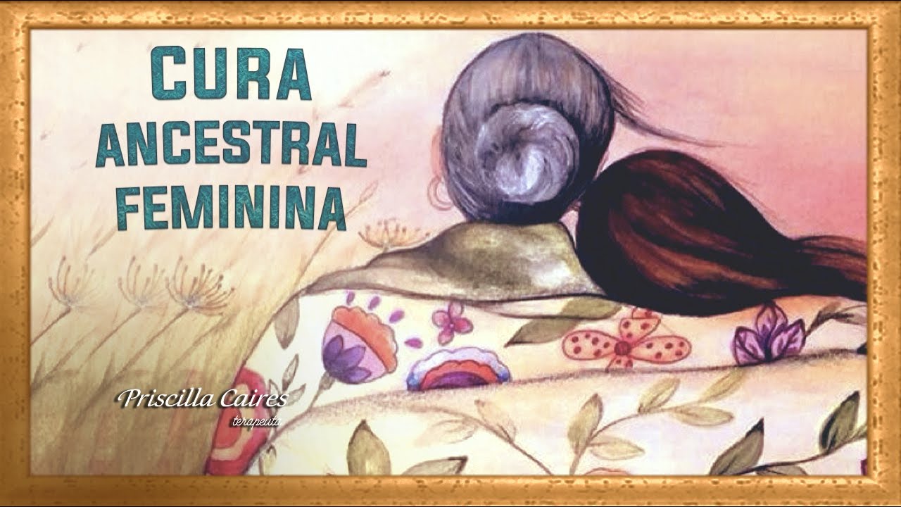 DECRETO DE CURA DA ANCESTRALIDADE FEMININA #ancestralidade