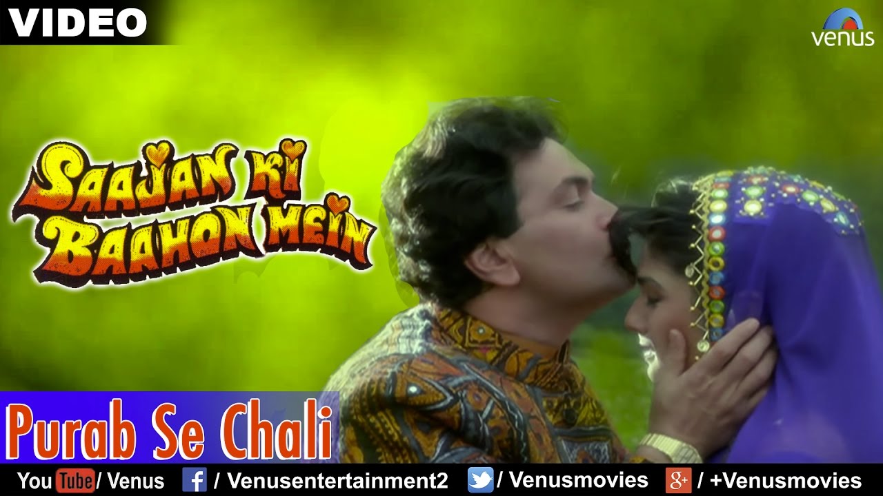 Purab Se Chali Purwai Ki Cham Cham Payal Bole Lyrics | Saajan Ki Baahon Mein | Asha Bhosle, Kumar Sanu | Nadeem Shravan