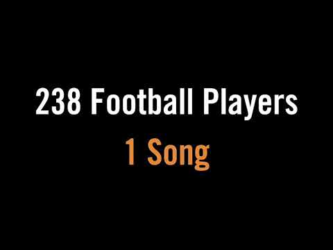 238 football players in 1 song
