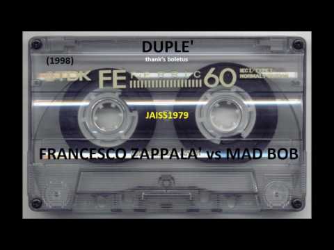 DUPLE' (14 -03 -1998) FRANCESCO ZAPPALA' vs MAD BOB