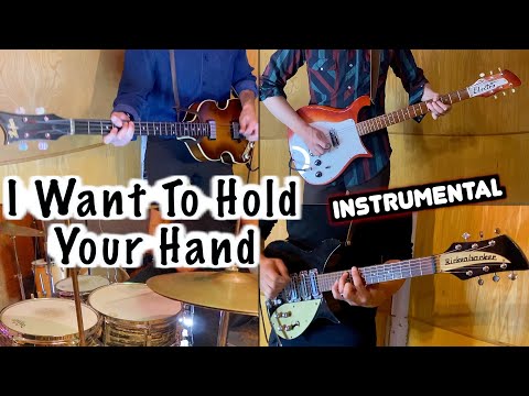 I Want To Hold Your Hand | Instrumental Cover | Guitars, Bass & Drums Video