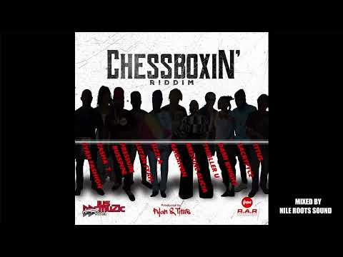 chessboxin Riddim mix (full) feat Lutan Fyah, Sizzla, Sacryfyce, Pressure Busspipe, Thriller U,