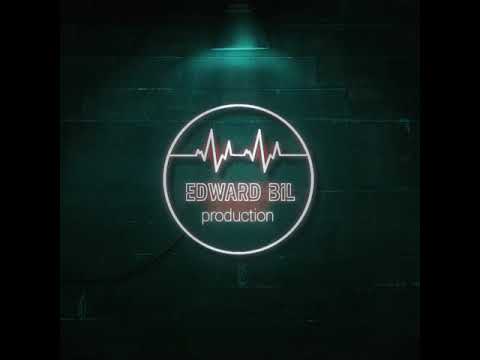 Edward Bil   Незаметно💣