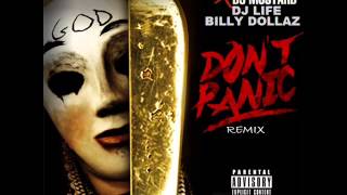 Don&#39;t Panic Remix French Montana x DJ Life x Billy Dollaz