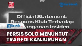Persis Hari Ini: Persis Solo Menuntut soal Tragedi Kanjuruhan
