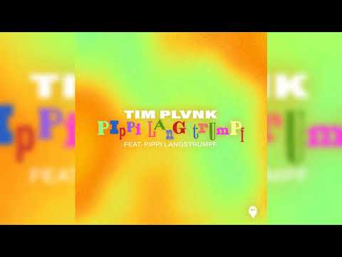 TIM PLVNK - Pippi Langstrumpf (Official Visualizer)