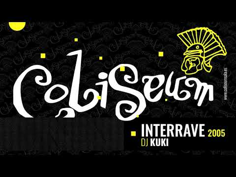 Coliseum INTERRAVE 2005 Dj Kuki