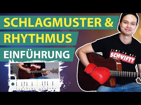 SCHLAGMUSTER & RHYTHMUS für Anfänger! Schlagrhythmen auf der Gitarre lernen