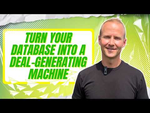 Turn Your Database Into a Deal-Generating Machine