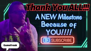 A NEW milestone! Thank You ALL! #gaming #videogames #news
