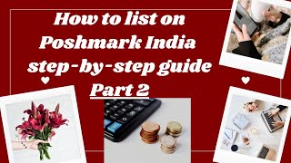How to list on Poshmark India step by step guide - Part 2 | Earn money online from home