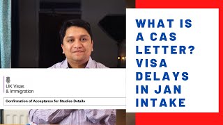 Download lagu What is CAS Letter ? Delays in CAS/ Visa Processing/ Jan Intake Update mp3