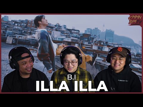B.I REACTION | ILLA ILLA MV