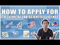 How to apply for California Clinical Laboratory Scientist License