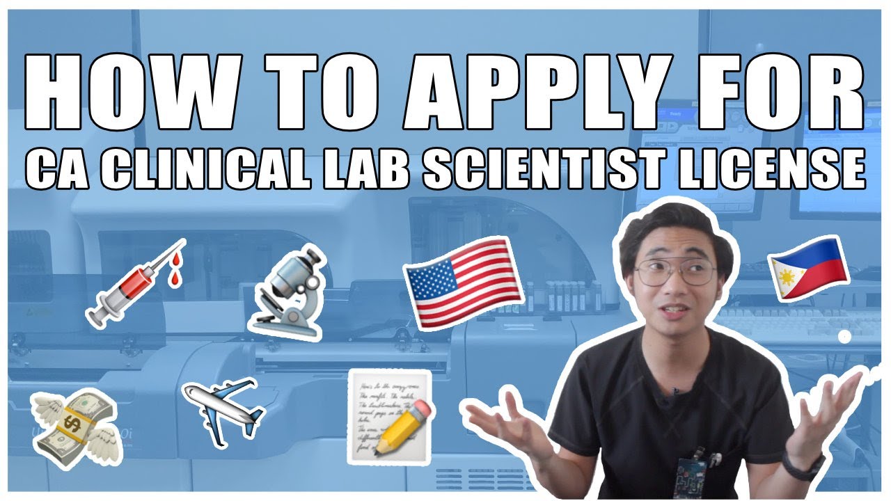 How to apply for California Clinical Laboratory Scientist License