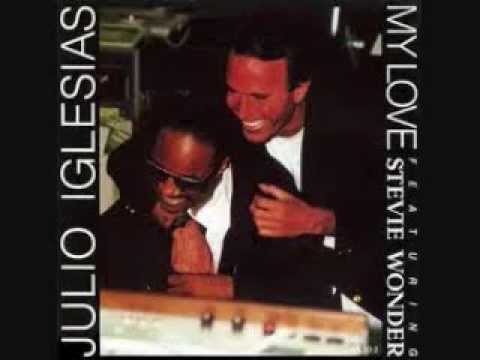 My Love by Julio Iglesias & Stevie Wonder