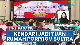 Kendari Ditunjuk Jadi Tuan Rumah Porprov Sultra 2026 lewat Rakerprov KONI Sultra