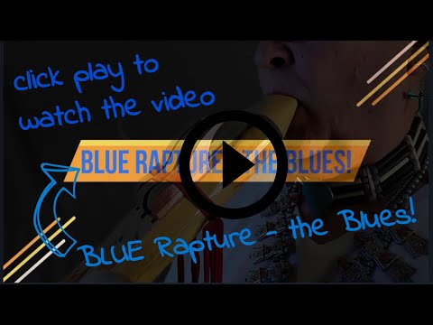 Blue Rapture the BLUES for INDIE Entry-FINISHED 04 07 2022