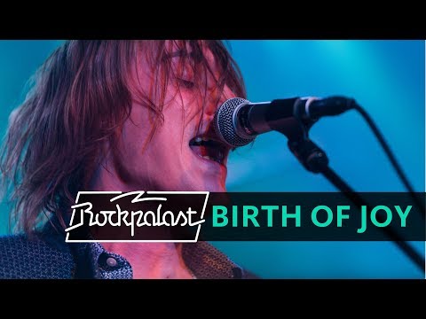 Birth Of Joy live | Rockpalast | 2017