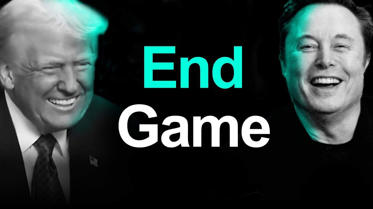 What Is Elon Musk’s End Game?