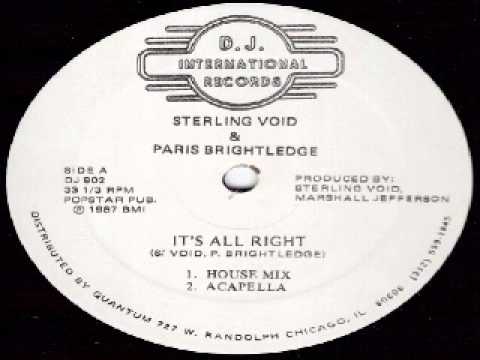 Sterling Void & Paris Brightledge ‎– It's All Right (House Mix)