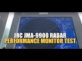 PERFORMANCE MONITOR TEST MAGNETRON CHECK JRC JMA 9900 RADAR JMA 9922 6XA JMA 9932 SA UASUPPLY