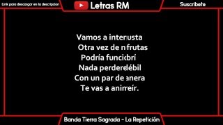 [Letra] Banda Tierra Sagrada - La repetición [Oficial Audio]