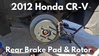 2012-2016 Honda CR-V Rear Brake Pad & Rotor Replacement