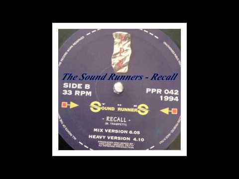 The Sound Runners - Recall (Mix Version)